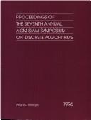 Cover of: Proceedings of the Seventh Annual Acm-Siam Symposium on Discrete Algorithms (Proceedings in Applied Mathematics) by Siam.