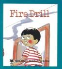 Cover of: Fire Drill (Ten Word Books)