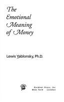 Cover of: Emotional Meaning of Money