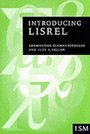 Cover of: Introducing LISREL: A Guide for the Uninitiated (Introducing Statistical Methods series)