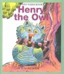 Cover of: Henry Owl by Wendy Kanno
