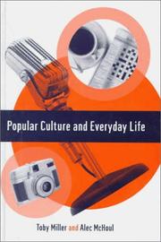 Cover of: Popular Culture and Everyday Life