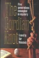 Cover of: The Gordian Knot