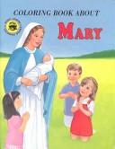 Cover of: bout Mary Color Book