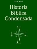 Cover of: Historia Biblica Condensada