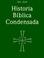 Cover of: Historia Biblica Condensada