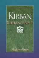 Cover of: Kirban Reference Bible: King James Version