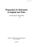 Cover of: Preparation for Retirement in England and Wales: A Research Report