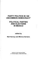 Cover of: Party Politics in an "Uncommon Democracy"