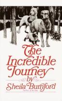 Cover of: The Incredible Journey by Sheila Burnford