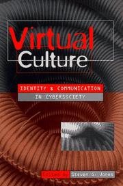 Cover of: Virtual culture: identity and communication in cybersociety