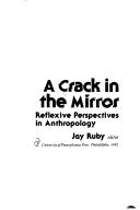 Cover of: A Crack in the mirror by Jay Ruby