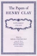 Cover of: papers of Henry Clay. Supplement 1793-1852