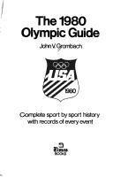 Cover of: The 1980 Olympic Guide: Complete Sport by Sport History With Records of Every Event