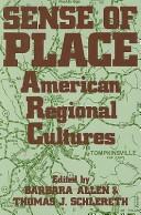 Cover of: Sense of Place: American Regional Culture