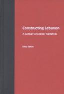 Cover of: Constructing Lebanon | Elise Salem