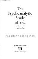 Cover of: Psychoanalytic Study of the Child Volume 27 by Ruth S Eissler