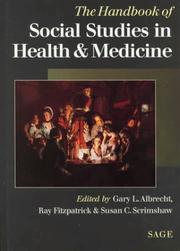 Cover of: Hand book of social studies in health and medicine