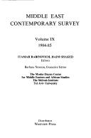 Middle east contemporary survey 1984-85 by Itamar Rabinovich, Haim Shaked