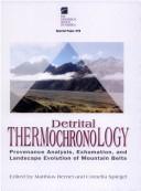 Cover of: Detrital thermochronology by edited by Matthias Bernet, Cornelia Spiegel.