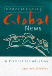 Cover of: Understanding global news: a critical introduction