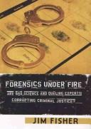 Cover of: Forensics Under Fire | Jim Fisher