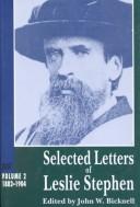 Cover of: Selected letters of Leslie Stephen