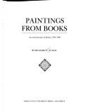 Cover of: Paintings from Books: Art and Literature in Britain, 1760-1900 (Studies in Victorian Life & Literature)