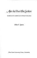 Cover of: After the Vows Were Spoken: Marriage in American Literary Realism