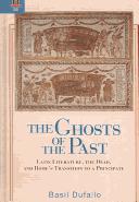 Cover of: THE GHOSTS OF THE PAST by BASIL DUFALLO