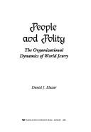 Cover of: People and Polity: The Organization Dynamics of World Jewry