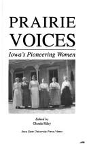 Prairie Voices by Glenda Riley