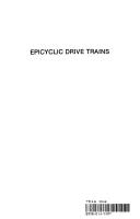 Epicyclic drive trains by Herbert W. Müller