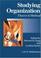 Cover of: Studying organization