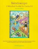 Cover of: Kaleidoscope: A Multicultural Booklist for Grades K-8 : Covering Books Published from 1993-95 (Ncte Bibliography Series)