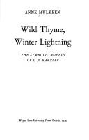 Cover of: Wild thyme, winter lightning: the symbolic novels of L. P. Hartley.