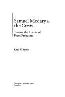 Samuel Medary and the Crisis by Reed W. Smith