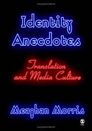 Cover of: Identity Anecdotes: Translation and Media Culture