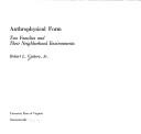 Cover of: Anthrophysical form: two families and their neighborhood environments