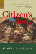 Cover of: The Citizen's Body: Desire, Health, and the Social in Victorian England