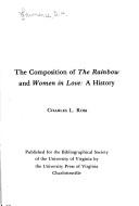 Cover of: The Composition of the Rainbow and Women in Love | Charles L. Ross