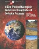 In situ-produced cosmogenic nuclides and quantification of geological processes