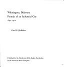 Cover of: Wilmington, Delaware: Portrait of an Industrial City, 1830-1910