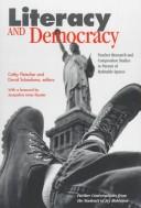 Literacy and democracy by Cathy Fleischer, David Schaafsma