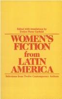 Cover of: Women's fiction from Latin America by Evelyn Picon Garfield