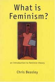 Cover of: What is Feminism?: An Introduction to Feminist Theory