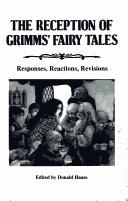 Cover of: The Reception of Grimms' Fairy Tales by Donald Haase