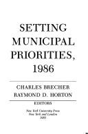 Cover of: Setting Municipal Priorities, 1986