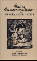 Cover of: Bettina Brentano-von Arnim: gender and politics