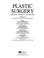 Cover of: Plastic Surgery: Indications, Operations, and Outcomes Volume 2